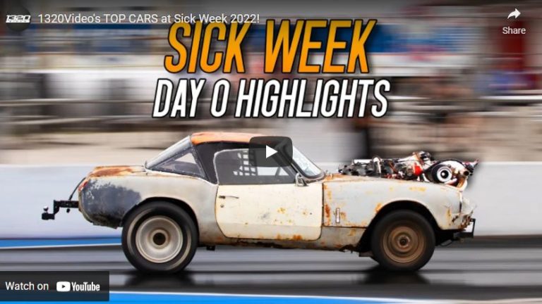 1320Video’s TOP CARS at Sick Week 2022!