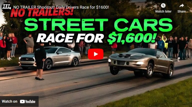 NO TRAILER Shootout! Daily Drivers Race for $1600!