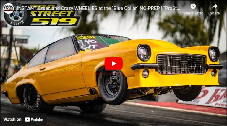 INSTANT Green and Crazy WHEELIES at the “Blue Collar” NO-PREP | “ProStreet 519” Oct 1st 2022 – Canadian Drag Racing