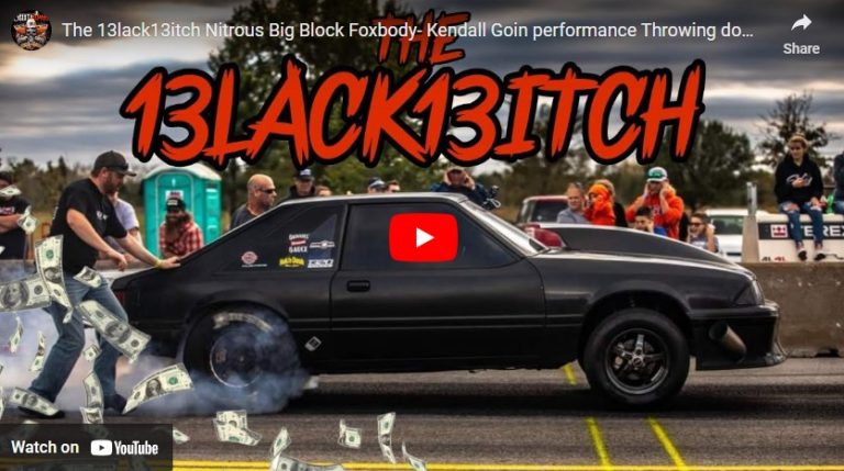 The 13lack13itch Nitrous Big Block Foxbody- Kendall Goin performance Throwing down at Okie Raceway