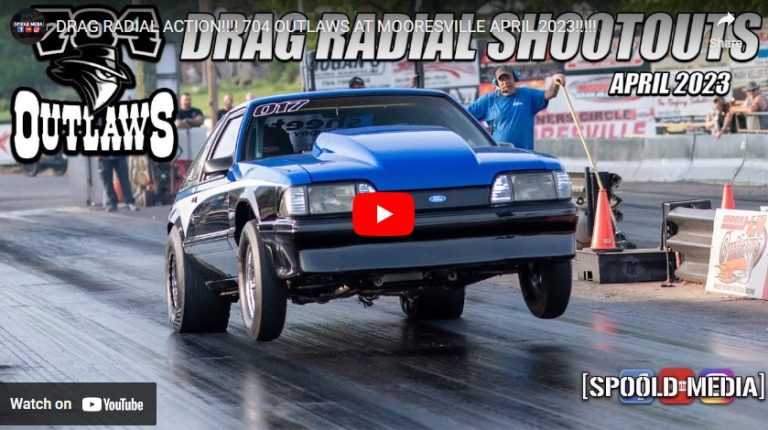 DRAG RADIAL ACTION!!!! 704 OUTLAWS AT MOORESVILLE APRIL 2023!!!!!