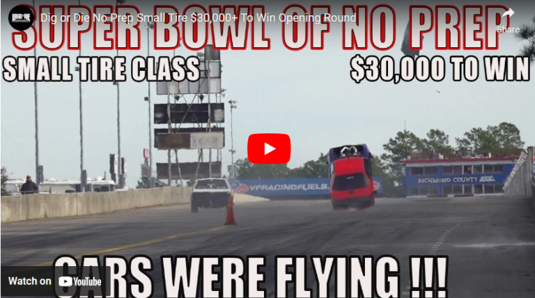 Dig or Die No Prep Small Tire $30,000+ To Win Opening Round