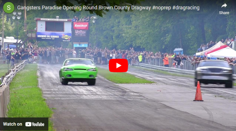 Gangsters Paradise Opening Round Brown County Dragway