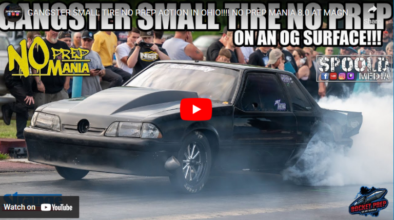GANGSTER SMALL TIRE NO PREP ACTION IN OHIO!!!! NO PREP MANIA 8.0 AT MAGNOLIA!!!!
