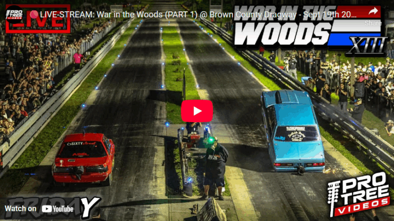 LIVE-STREAM: War in the Woods (PART 1) @ Brown County Dragway – Sept 19th 2025 (Friday)