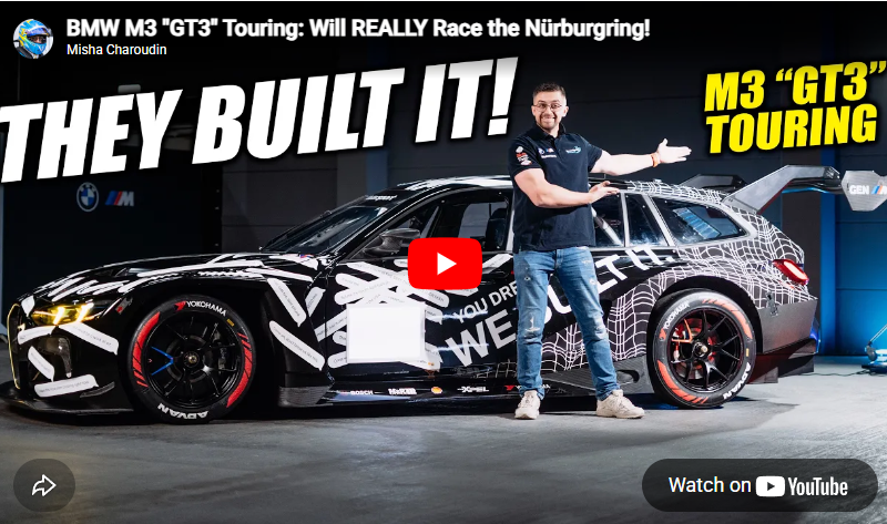 BMW M3 “GT3” Touring: Will REALLY Race the Nürburgring!