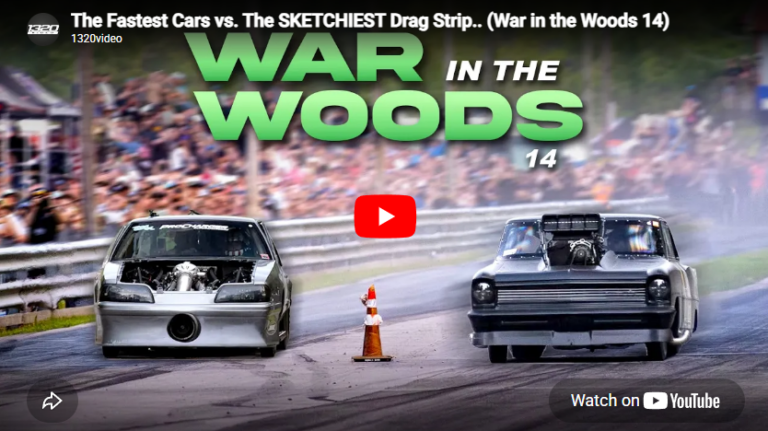 The Fastest Cars vs. The SKETCHIEST Drag Strip.. (War in the Woods 14) – 1320video